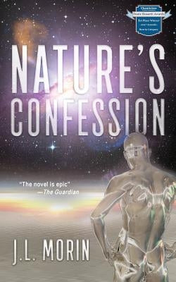 Nature's Confession by Morin, Jl