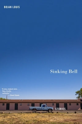 Sinking Bell: Stories by Louis, Bojan