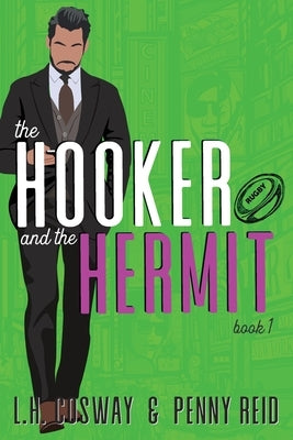 The Hooker and the Hermit by Reid, Penny