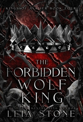 The Forbidden Wolf King by Stone, Leia