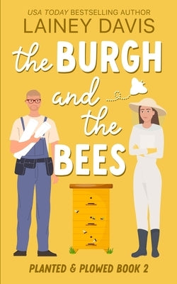 The Burgh and the Bees by Davis, Lainey