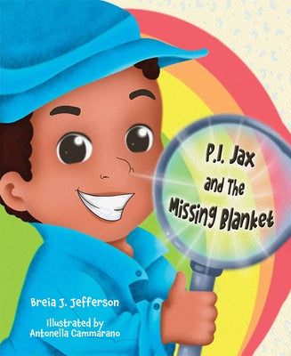 P.I. Jax and the Missing Blanket by Jefferson, Breia