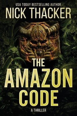 The Amazon Code by Thacker, Nick