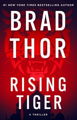 Rising Tiger: A Thriller by Thor, Brad