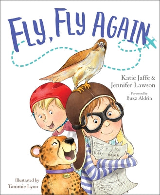 Fly, Fly Again by Jaffe, Katie