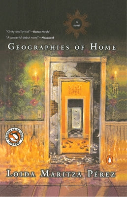 Geographies of Home by Perez, Loida Maritza