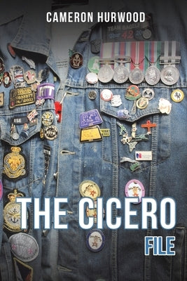 The Cicero File by Hurwood, Cameron