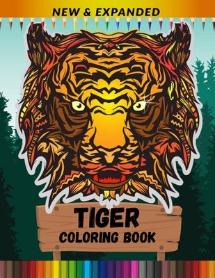 Tiger Coloring Book (New & Expanded): Stress Relieving Coloring Book for Adult by Point, Print