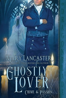 Ghostly Lover by Lancaster, Mary