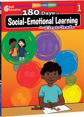 180 Days(tm) Social-Emotional Learning for First Grade: Practice, Assess, Diagnose by Hinrichsen, Kayse