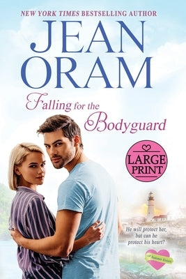 Falling for the Bodyguard: A Single Mom Romance by Oram, Jean