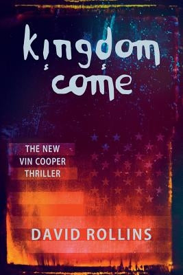 Kingdom Come by Rollins, David