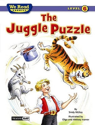 The Juggle Puzzle (We Read Phonics - Level 6) by McKay, Sindy