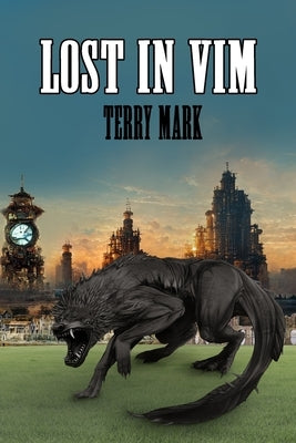 Lost In Vim by Mark, Terry