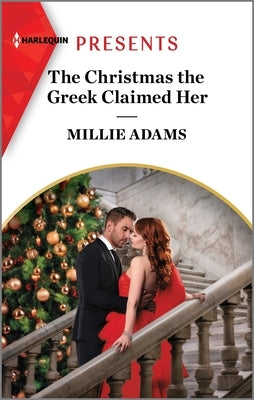 The Christmas the Greek Claimed Her by Adams, Millie