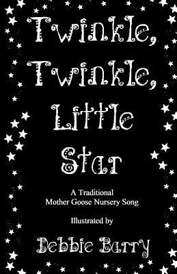 Twinkle, Twinkle, Little Star by Barry, Debbie