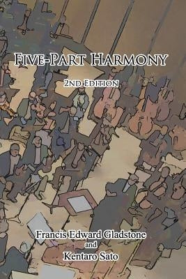 Five-Part Harmony: 2nd Edition by Sato, Kentaro