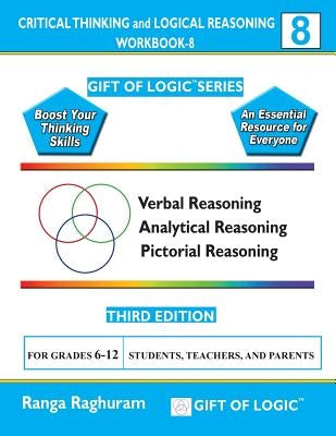 Critical Thinking and Logical Reasoning Workbook-8 by Raghuram, Ranga