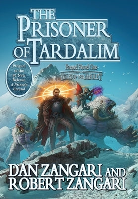 The Prisoner of Tardalim by Zangari, Dan