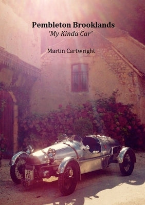 Pembleton Brooklands 'My Kinda Car' by Cartwright, Martin