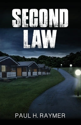 Second Law by Raymer, Paul H.