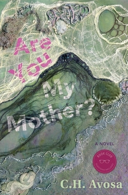 Are You My Mother? by Avosa, C. H.