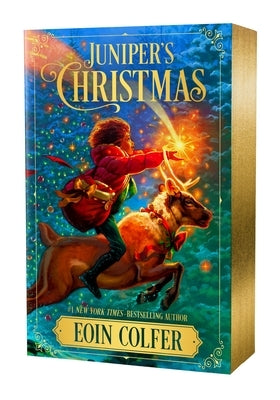 Juniper's Christmas by Colfer, Eoin