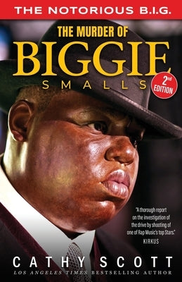 The Murder of Biggie Smalls by Scott, Cathy