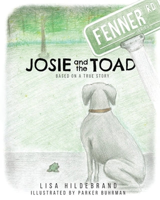 Josie and the Toad by Hidebrand, Lisa