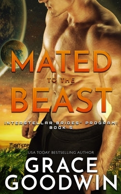 Mated to the Beast by Goodwin, Grace