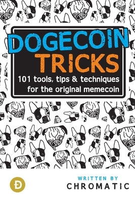 Dogecoin Tricks by Chromatic