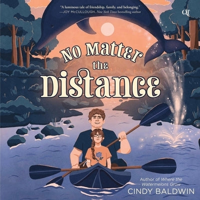 No Matter the Distance by Baldwin, Cindy