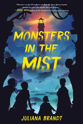 Monsters in the Mist by Brandt, Juliana