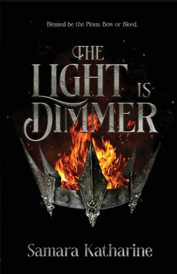 The Light is Dimmer by Katharine, Samara