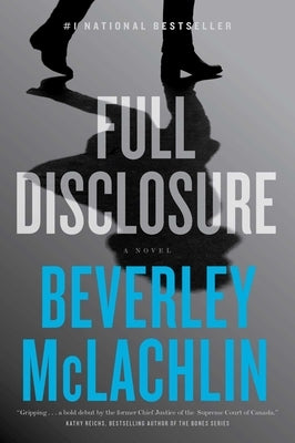 Full Disclosure by McLachlin, Beverley