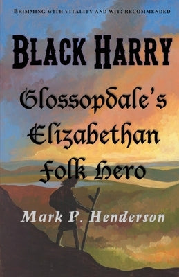 Black Harry by Henderson, Mark P.