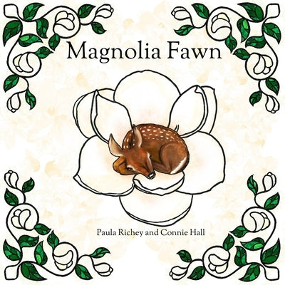 Magnolia Fawn by Richey, Paula A.