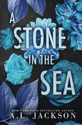 A Stone in the Sea (Special Edition Cover) by Jackson, A. L.