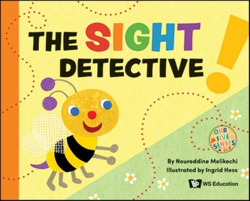 The Sight Detective by Melikechi, Noureddine