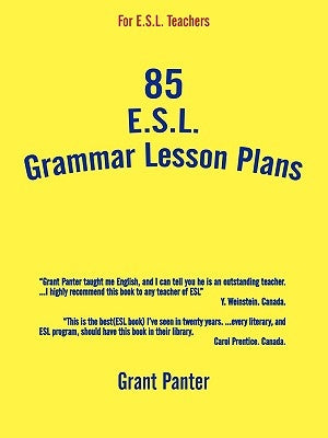 85 ESL Grammar Lesson Plans by Panter, Grant