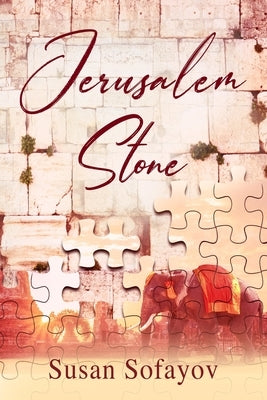 Jerusalem Stone by Sofayov, Susan