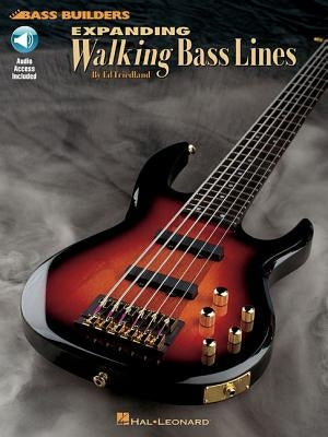 Expanding Walking Bass Lines Book/Online Audio by Friedland, Ed