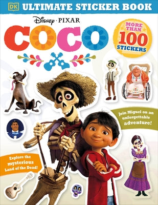 Ultimate Sticker Book: Disney Pixar Coco by DK