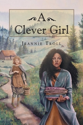 A Clever Girl by Troll, Jeannie