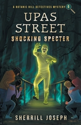 Upas Street: Shocking Specter by Joseph, Sherrill M.