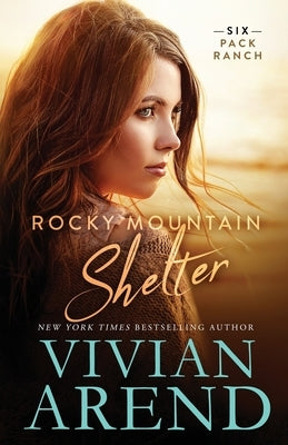 Rocky Mountain Shelter by Arend, Vivian