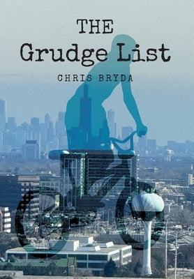 The Grudge List by Bryda, Chris