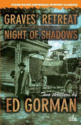 Graves' Retreat / Night of Shadows by Gorman, Ed