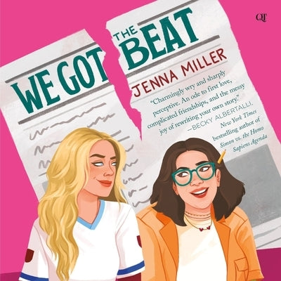 We Got the Beat by Miller, Jenna