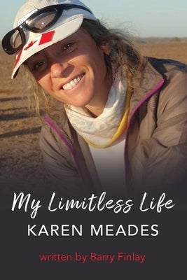 My Limitless Life: Karen Meades by Finlay, Barry